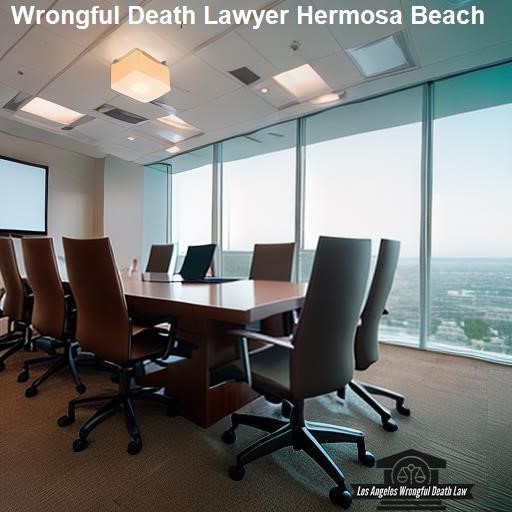 Compensation for Wrongful Death - Los Angeles Wrongful Death Law Hermosa Beach