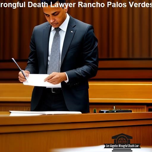 Hiring a Wrongful Death Lawyer in Rancho Palos Verdes - Los Angeles Wrongful Death Law Rancho Palos Verdes