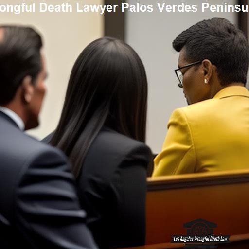 How Can a Wrongful Death Lawyer Help? - Los Angeles Wrongful Death Law Palos Verdes Peninsula