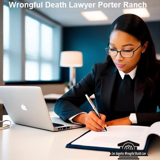 Seeking Justice Through a Wrongful Death Lawsuit - Los Angeles Wrongful Death Law Porter Ranch