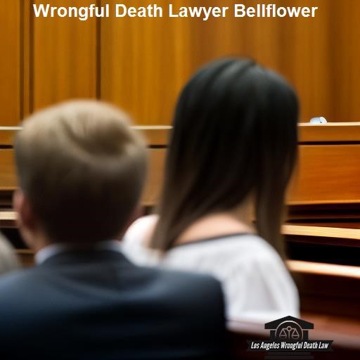 Understanding Wrongful Death Laws in California - Los Angeles Wrongful Death Law Bellflower