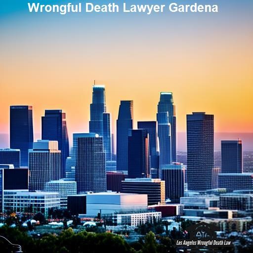What is Wrongful Death? - Los Angeles Wrongful Death Law Gardena