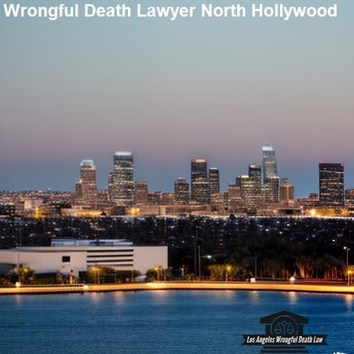 What is Wrongful Death? - Los Angeles Wrongful Death Law North Hollywood