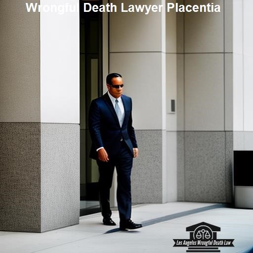 What is Wrongful Death? - Los Angeles Wrongful Death Law Placentia
