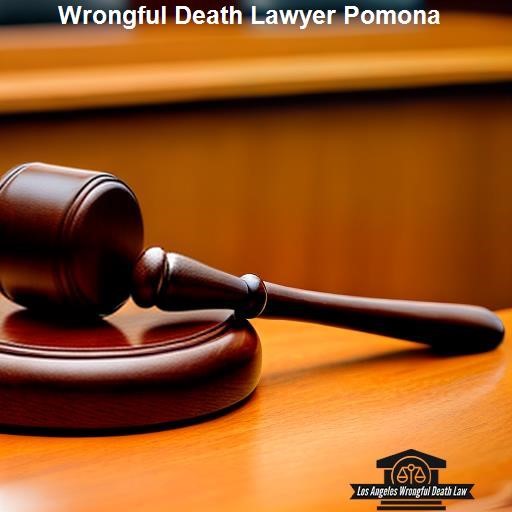 What is Wrongful Death? - Los Angeles Wrongful Death Law Pomona